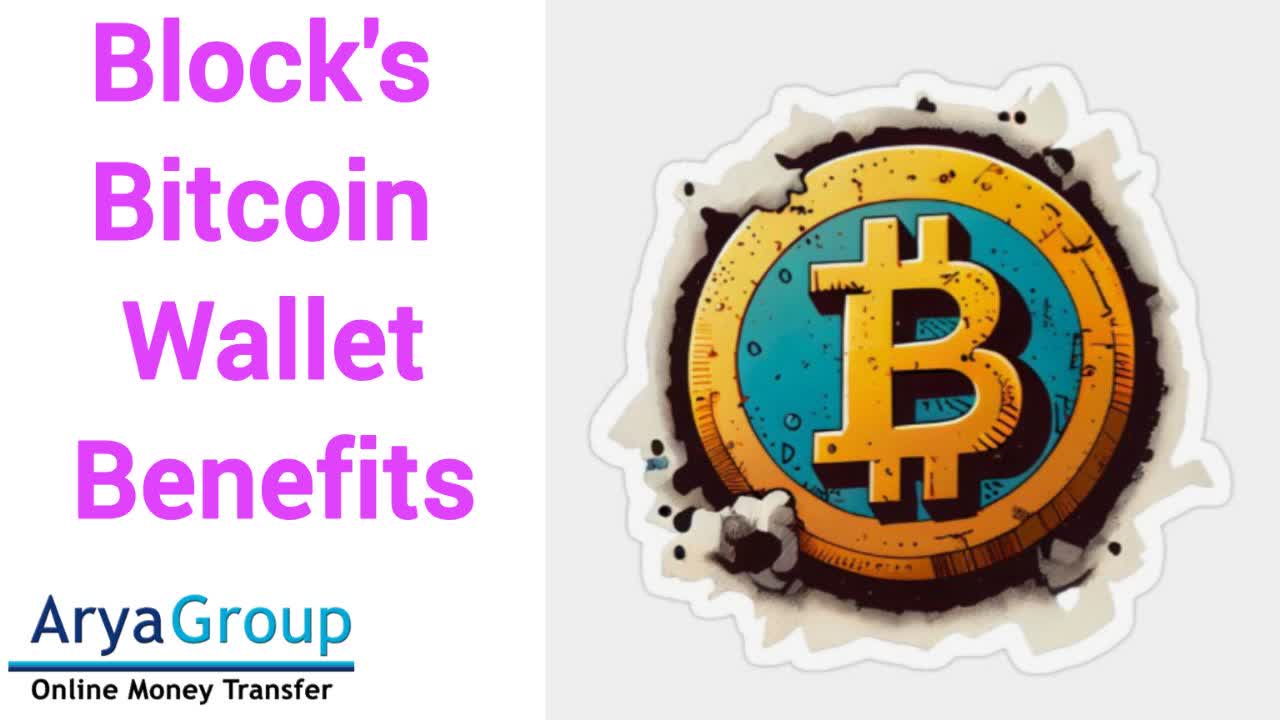 Block’s Bitcoin Wallet Benefits